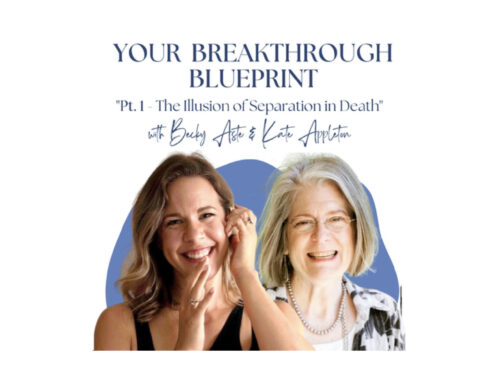 Guest on Becky Aste’s Podcast Episode: The Illusion of Separation in Death